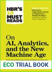 HBR|s 10 Must Reads on AI, Analytics, and the New Machine Age