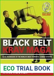 Black Belt Krav Maga Elite Techniques of the World|s Most Powerful Combat System