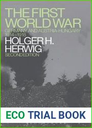 The First World War Germany and Austria-Hungary 1914-1918, 2nd Edition