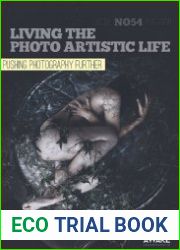 Living the Photo Artistic Life