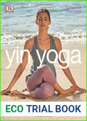 Yin Yoga Stretch the Mindful Way