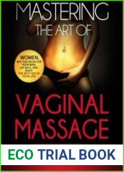 Mastering The Art of Vaginal Massage