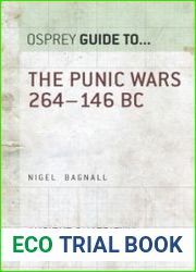 The Punic Wars 264–146 BC (Guide to...)