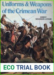 Uniforms & Weapons of the Crimean War