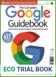The Complete Google Guidebook – Vol 19, 2019