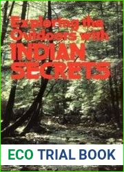 Exploring the Outdoors with Indian Secrets