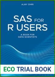 SAS for R Users A Book for Data Scientists
