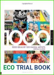 1000 Ideas by 100 Manga Atrtists