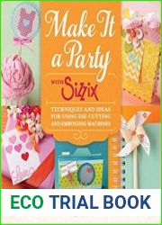 Make It a Party with Sizzix