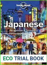 Lonely Planet Japanese Phrasebook & Dictionary, 9th Edition