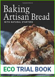 Baking Artisan Bread with Natural Starters