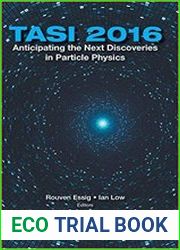 Anticipating the Next Discoveries in Particle PhysicsTASI 2016