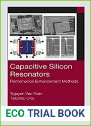 Capacitive Silicon Resonators Performance Enhancement Methods