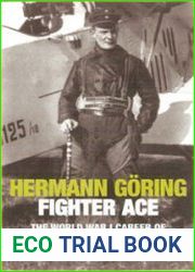 Hermann Goring Fighter Ace