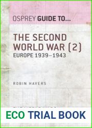 The Second World War, Volume 2 Europe 1939–1943 (Guide to...)