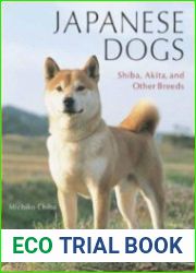 Japanese Dogs Akita, Shiba, and Other Breeds