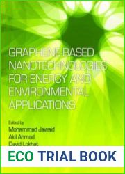 Graphene-based Nanotechnologies for Energy and Environmental Applications