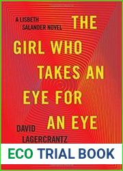 The Girl Who Takes an Eye for an Eye