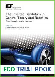 The Inverted Pendulum in Control Theory and Robotics