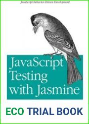javascript Testing with Jasmine javascript Behavior-Driven Development
