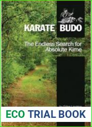 Karate Budo The Endless Search for Absolute Kime