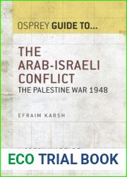 The Arab-Israeli Conflict The Palestine War 1948 (Guide to...)