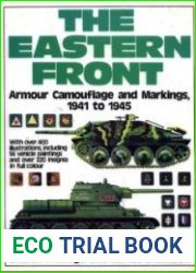 The Eastern Front Armour, Camouflage and Markings, 1941-45