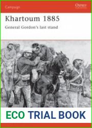 Osprey Campaign 23 - Khartoum 1885 General Gordon|s last stand