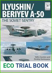 Flight Craft 6 Il|yushin/Beriyev A-50 The |Soviet Sentry|