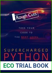 Supercharged Python Take Your Code to the Next Level
