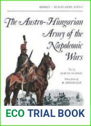 The Austro-Hungarian Army of the Napoleonic Wars