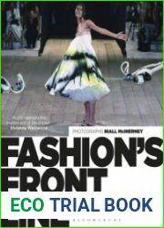 Fashion|s Front Line Fashion Show Photography from the Runway to Backstage
