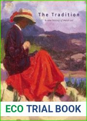 The Tradition A New History of Welsh Art 1400–1990