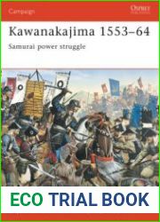 Osprey Campaign 130 - Kawanakajima 1553–64 Samurai power struggle
