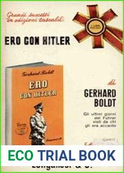 Ero con Hitler Gli ultimi giorni della Cancelleria del Reich