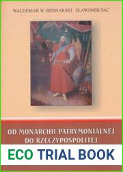 Od monarchii patrymonialnej do Rzeczypospolitej szlacheckiej. Wazniejsze immunitety i przywileje stanowe wydane w Polsce w latach 1180 - 1578
