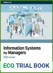 Information Systems for Managers With Cases, Edition 4.0