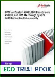 IBM FlashSystem A9000, IBM FlashSystem A9000R, and IBM XIV Storage System Host Attachment and Interoperability (2019)