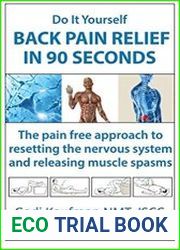 Do It Yourself Back Pain Relief In 90 Seconds