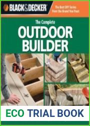 Black & Decker. The Complete Outdoor Builder