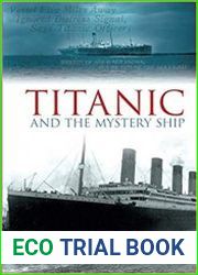 Titanic and the Mystery Ship
