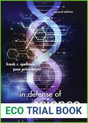 In Defense of Science Why Scientific Literacy Matters, 2nd Edition