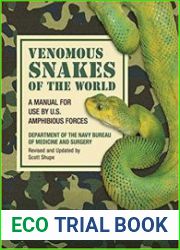 Venomous Snakes of the World A Manual for Use by U.S. Amphibious Forces