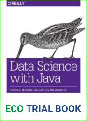 Data Science with Java Practical Methods for Scientists and Engineers