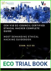 CEH v10 EC-Council Certified Ethical Hacker Complete Training Guide with Practice Labs Exam 312-50