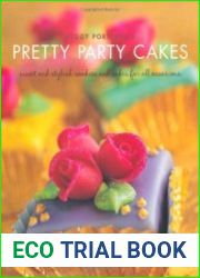 Sweet and Stylish Cookies and Cakes for All Occasions