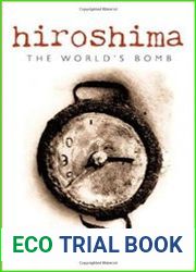 Hiroshima The World|s Bomb