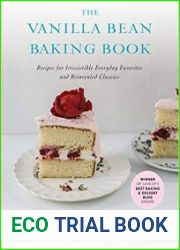 The Vanilla Bean Baking Book