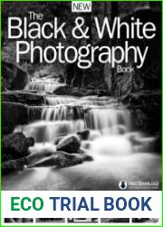 The Black & White Photography Book, 6th Edition
