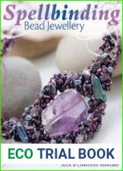 Spellbinding Bead Jewelry